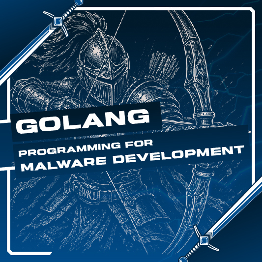 Golang Programming For Malware Development